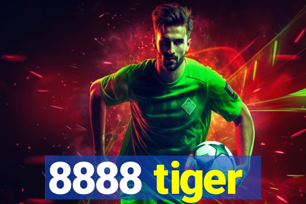 8888 tiger